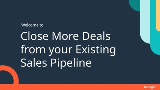 HHUG-04-2025-Close-more-deals-from-your-existing-pipeline-FOR SLIDESHARE.pptx