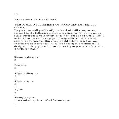 Hi..EXPERIENTIAL EXERCISES1.1 PERSONAL ASSESSMENT OF MANAGEM.docx