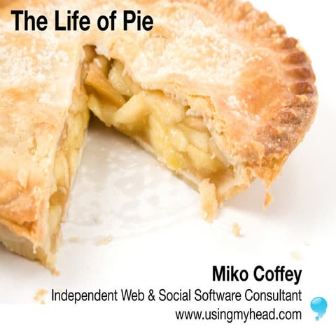 The Life of Pie (slides only)