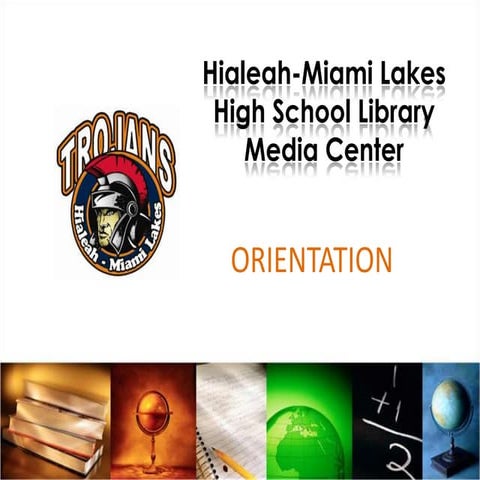 Hialeah Gardens High School Library Media Center | PPTX