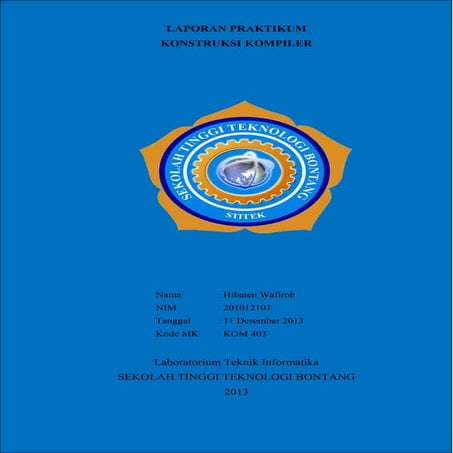 laporan praktikum konstruksi kompiler