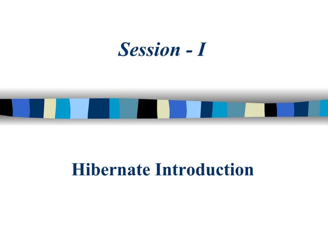Hibernate Session 1