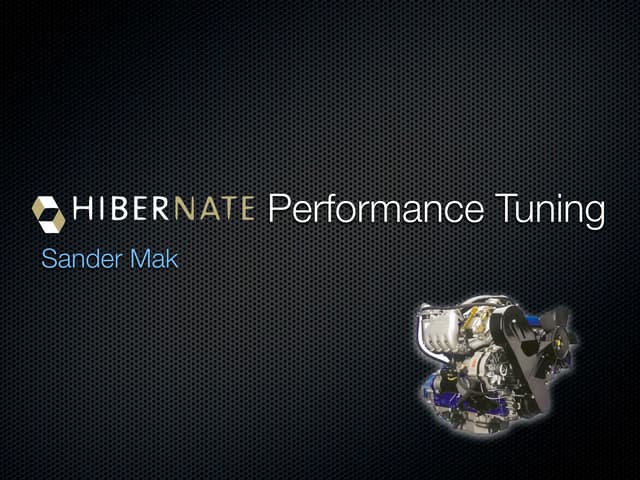 Hibernate performance tuning