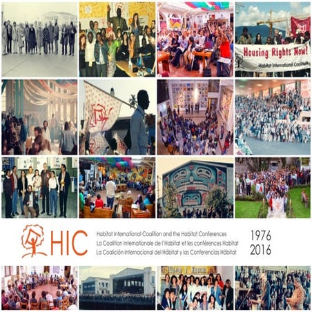 La Coalición Internacional por el Hábitat y las Conferencias Hábitat 1976-2016 . (EN ES FR)