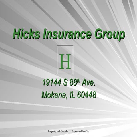 Hicks Insurance Group Slide Show