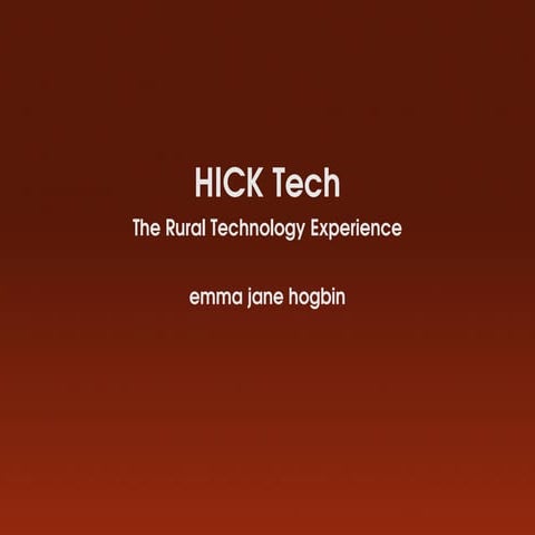 HICK Tech: The rural and modern technology conference