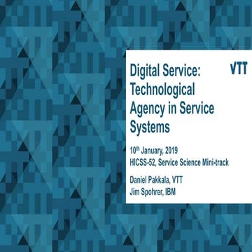 Digital Service: Technological Agency in Service Systems, HICSS-52