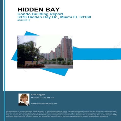 Condos In Hidden bay Drive, Aventura
