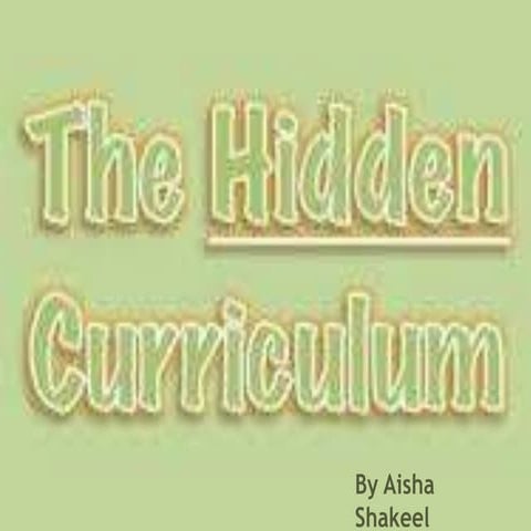 Hidden crriculum