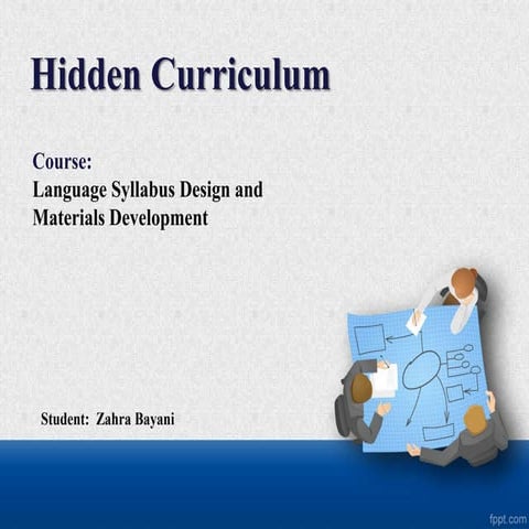 Hidden curriculum