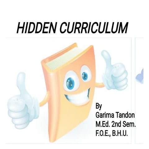 Hidden curriculum by garima