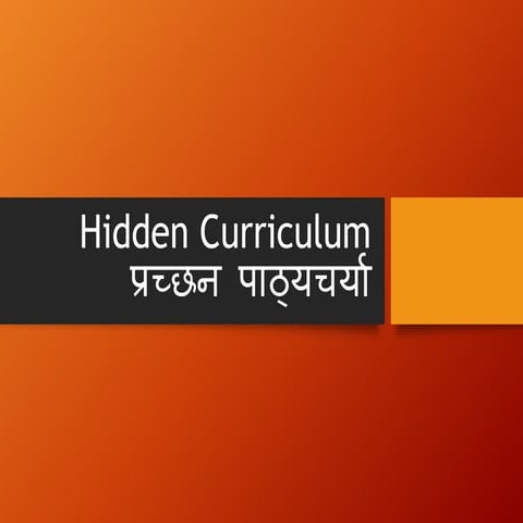 Hidden curriculum ppt