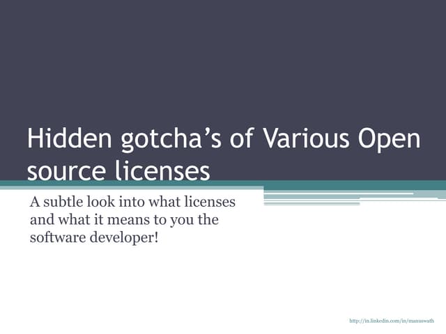 Hidden gotcha’s of various open source licenses