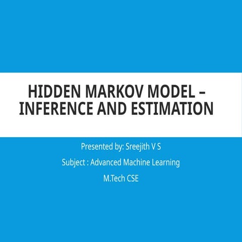 Hidden_Markov_Model_Inference_and_Estimation_MTech_Seminar.pptx