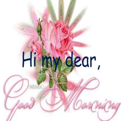Hi Dear, | PPTX