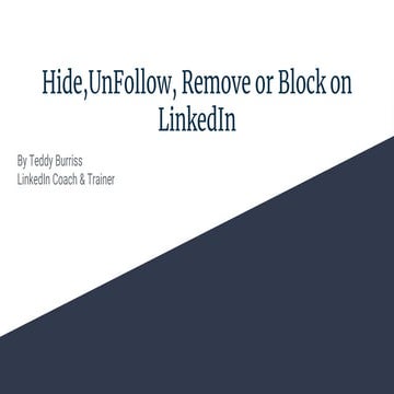 Hide, Unfollow, Remove or Block on Linkedin