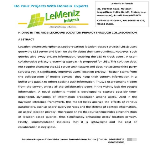 Hiding in the mobile crowd location privacy through collaboration