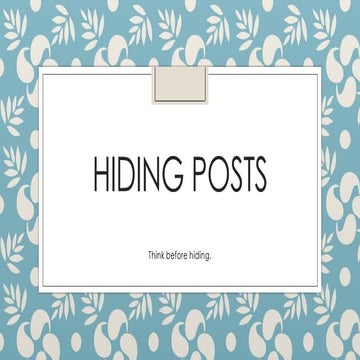 Hiding Posts