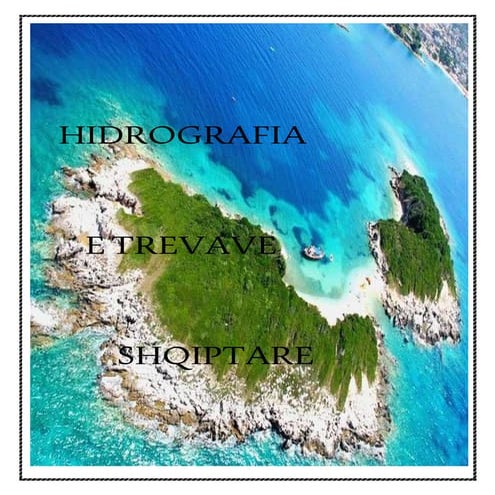 Hidrografia e trevave shqiptare