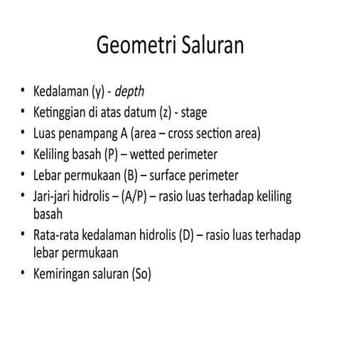 Hidrolika Dasar untuk Pertemuan 2 dan 3.pptx