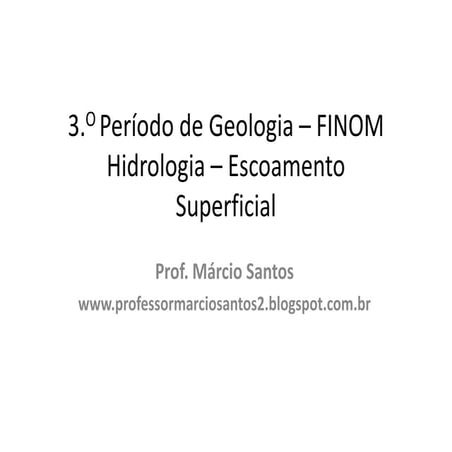 Hidrologia   escoamento superficial