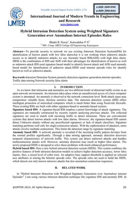 Hybrid Intrusion Detection System using Weighted Signature Generation over An...