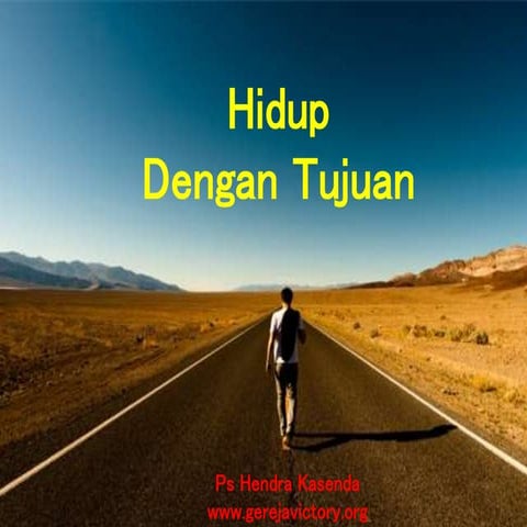 Hidup dengan tujuan