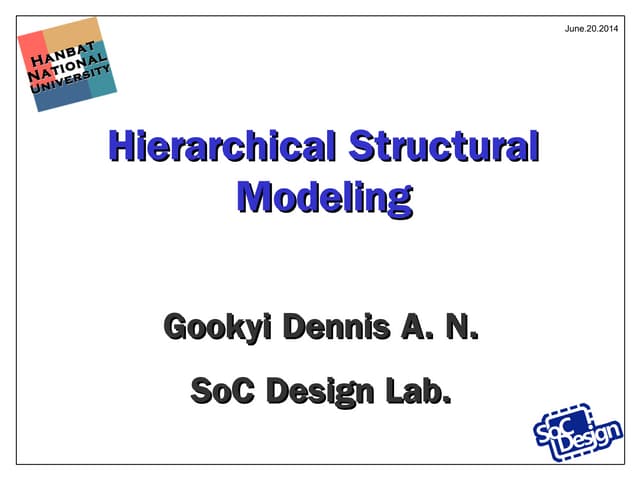 Hierachical structural modeling