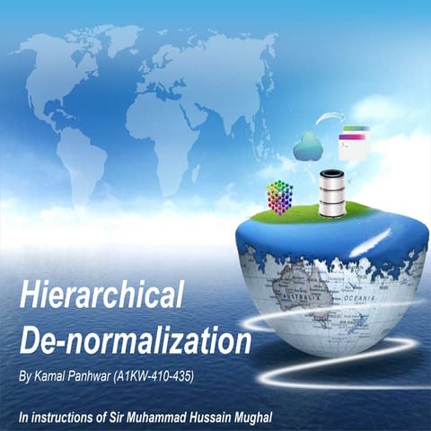 Hierarchical Denormalization