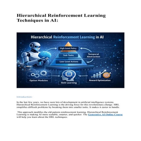 Hierarchical Reinforcement Learning Techniques in AI: Concepts, Methods ...