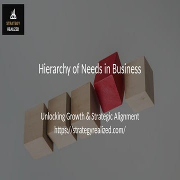 Master the Hierarchy of Needs in Business for Strategic Success