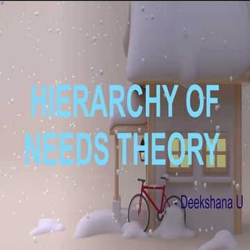 Hierarchy of needs theory ​