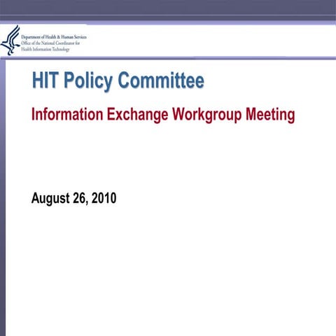 8-26 HIE Workgroup Meeting