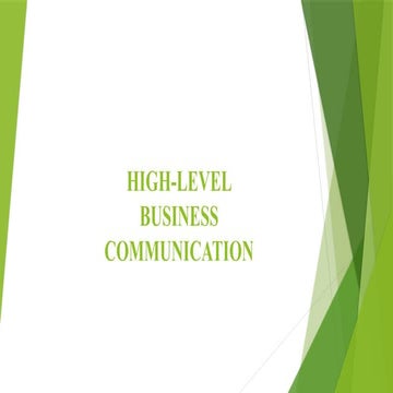 HIGH-LEVEL BUSINESS COMMUNICATION IN BUSINESS.pptx