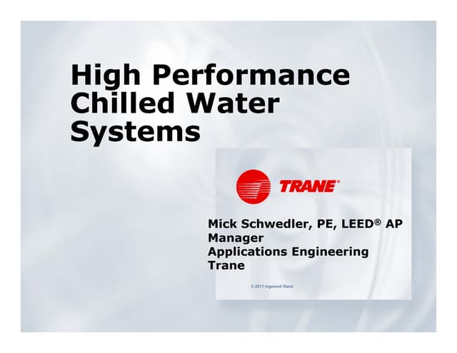High performance-chilled-water-systems ashrae-chicago