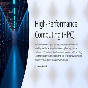 Comprehensive Overview of High-Performance Computing: Architecture ...