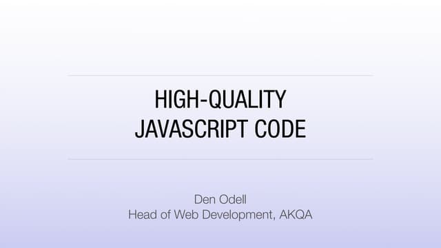 High-Quality JavaScript Code