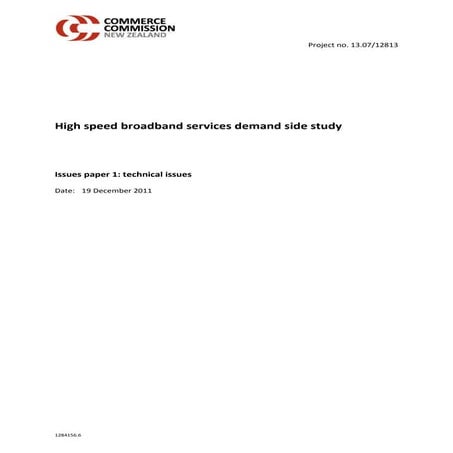 Commerce Commission NZ - High speed broadband technical issues paper - 19 dec...