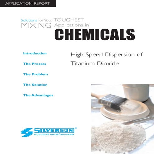 Chemical Industry Case Study: High Speed Despersion of Titanium Dioxide