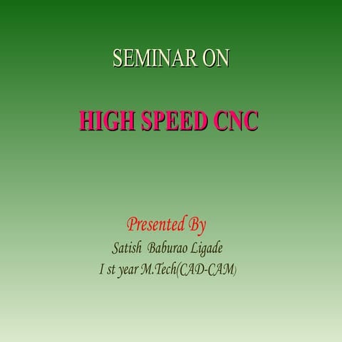 High speed cnc ppt