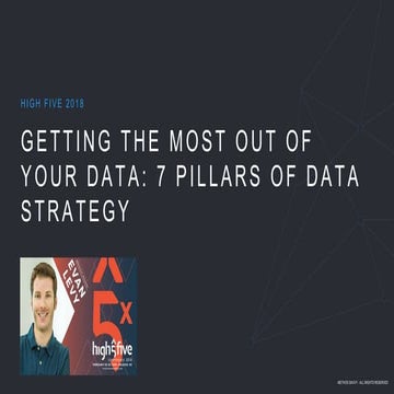 7 Pillars Of Data Strategy - High Five 2018