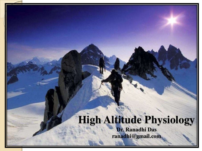 High altitude Physiology