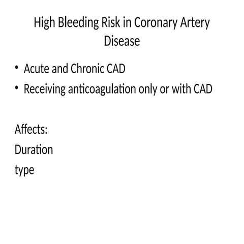 High_Bleeding_Risk_in_CAD patient according different scores | PPTX