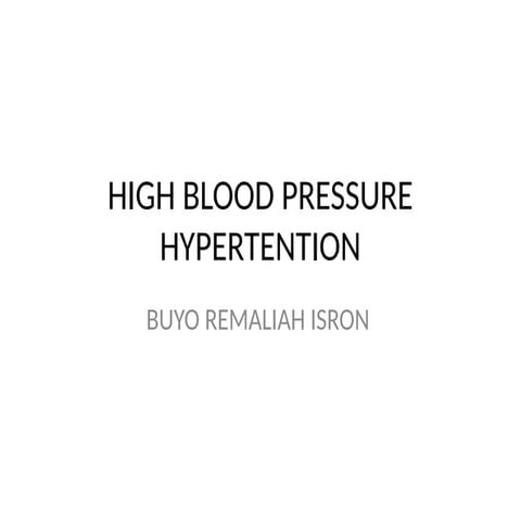 HIGH BLOOD PRESSURE NOTESNATUNGA RONALD.pptx