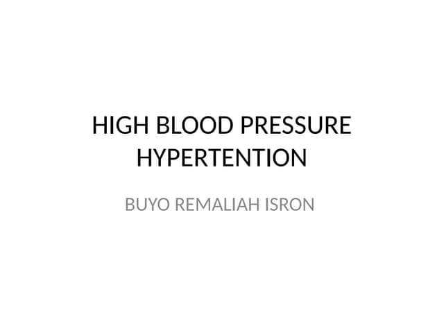 HIGH BLOOD PRESSURE NOTESNATUNGA RONALD.pptx