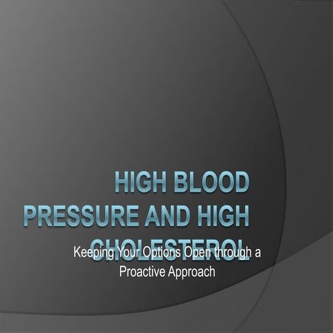 High Blood Pressure And High Cholesterol February Conference | PPTX