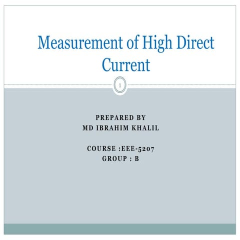 High direct current measurement