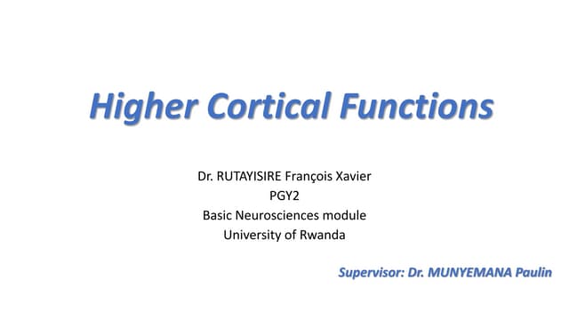 Higher mental functions | PPTX