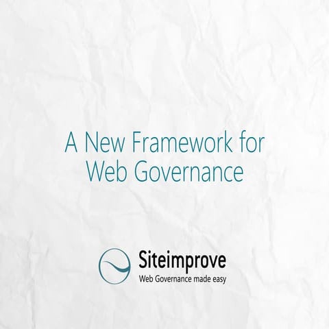 A New Framework for Web Governance