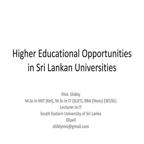 Higher Educational Opportunities in Sri Lanka